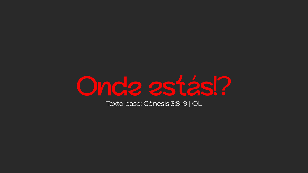 Onde estás?